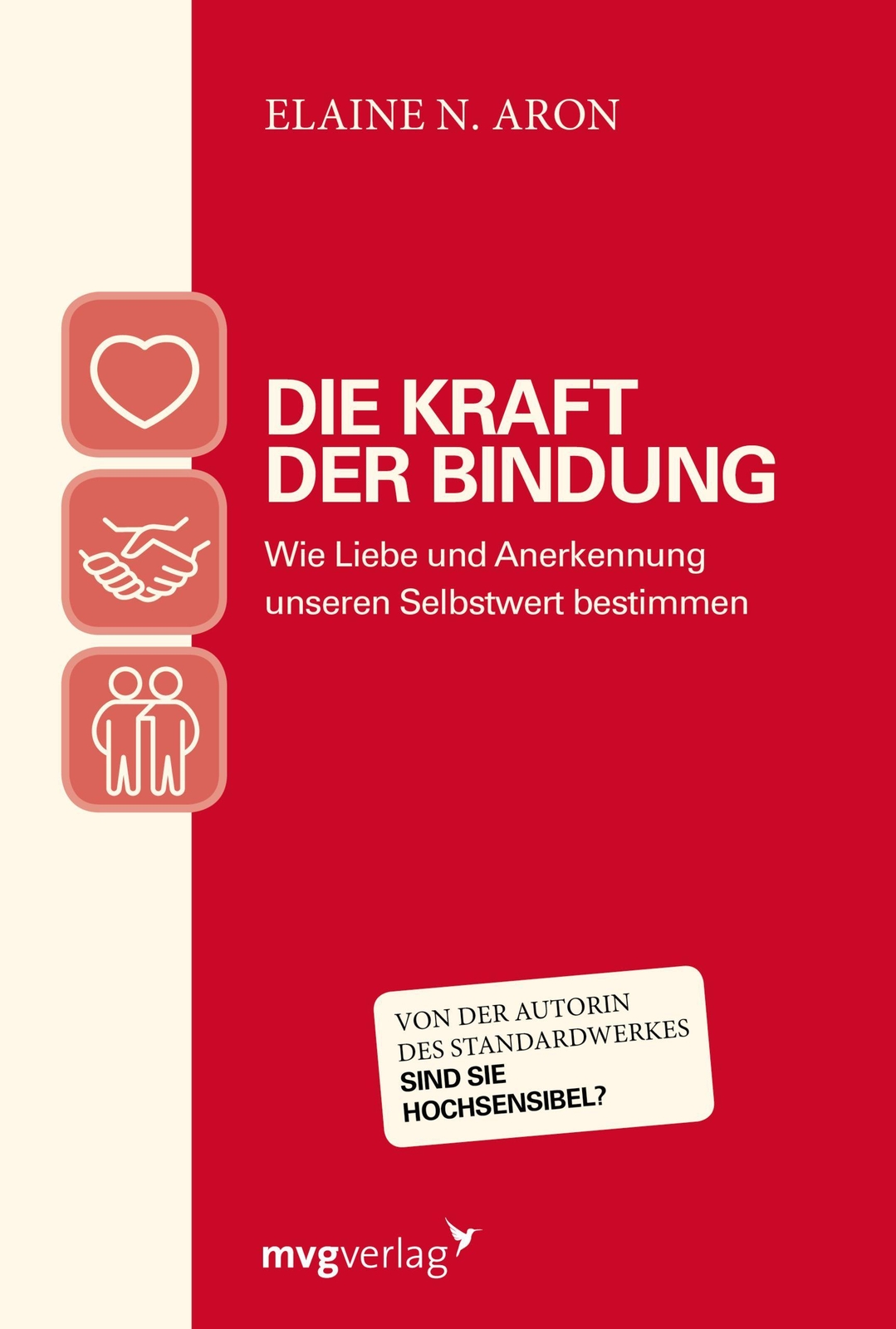 Thumbnail - Die Kraft Der Bindung Elaine N. Aron 9783868829075