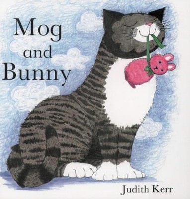 Mog and Bunny - Kerr, Judith