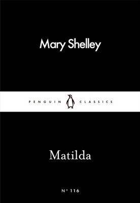 Matilda by Mary Shelley (Paperback Book)