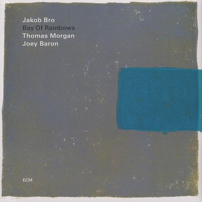 Jakob Bro / Thomas Morgan / Joey Baron - Bay O (Vinyl LP - 2018 - EU - Original)