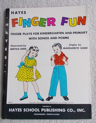 Finger fun;: Finger plays for kindergarten and primary with songs and poems
