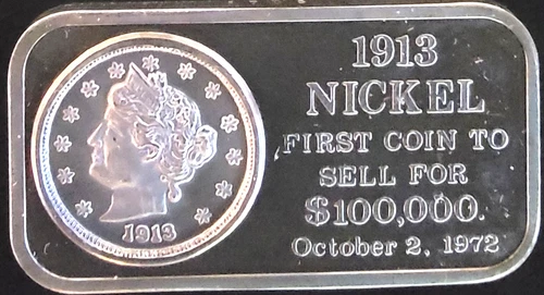 1972 World Wide Coin Mint Georgia 1913 Nickel Bullion-0.999 Silver 1 Oz Art Bar