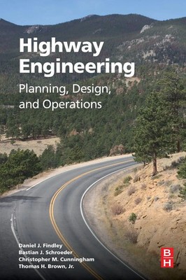 Highway Engineering | Daniel Findley (u. a.) | Taschenbuch | Englisch | 2015