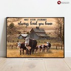 New ListingBrown & White Cows May Your Journey Always Lead You Home Poster
