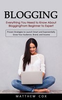Blogging Matthew Cox Taschenbuch Kartoniert / Broschiert Englisch 2023