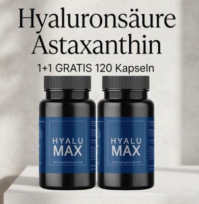 1+1 GRATIS, 120 KAPSELN HYALU MAX mit HYALURONSÄURE & ASTAXANTHIN, HOCHDOSIERT