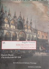 Angelo Ventura - Risorgimento veneziano - Donzelli 2017