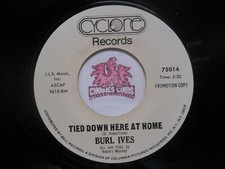 Burl Ives: One More Time Billy Brown / Tied Down Here at Home, 45 RPM EX (Q3)