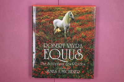 314308 Robert Vavra EQUUS Benedict Taschen Verlag GmbH Die Schöpfung des Pferdes