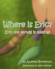 Andrew Bickerton Where is Eric? (Poche)