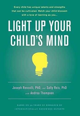 Light Up Your Child's Mind: Finding - Hardcover, by Reis PhD Sally - Acceptable