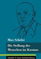 Max Scheler | Die Stellung Des Menschen Im Kosmos | Buch | Deutsch (2021)