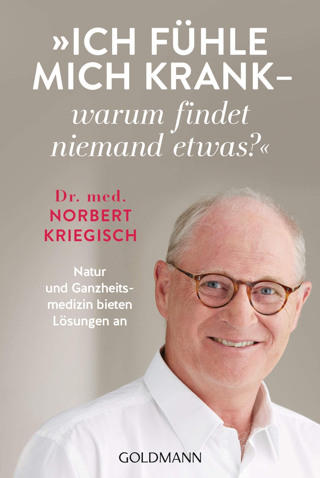 9783442223183 Ich fühle mich krank - warum findet niemand etwas... Lösungen an