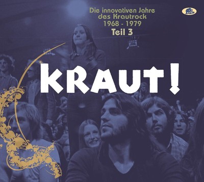 Teil 3 - KRAUT! - Die innovativen Jahre des Krautrock 1968-1979 (2-CD) Vari ...