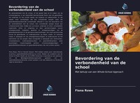 Fiona Rowe | Bevordering Van De Verbondenheid Van De School | Taschenbuch (2021)