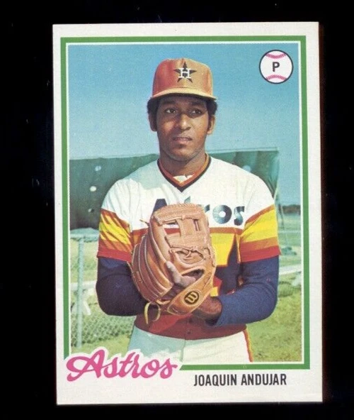 1978 Topps Zest Soap JOAQUIN ANDUJAR Spanish Houston Astros Card
