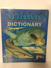 Shark and Other Sea Creatures Dictionary (An A to Z of Sea Life) - GOOD
