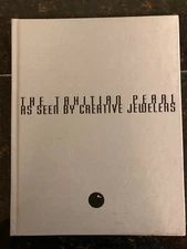 The Tahitian Pearl As Seen By Creative Jewelers - New