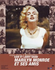 Marilyn Monroe and Her Friends Exhibition Poster, 2004 Sam Shaw Art Print 25x19