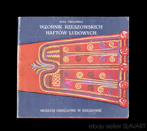 BOOK Polish Folk Embroidery Patterns Rzeszow Poland ethnic costume blouse vest