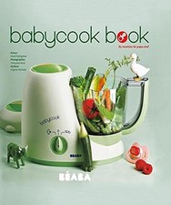 Babycook book - 85 recettes de papa-chef NE - Rathgeber, David