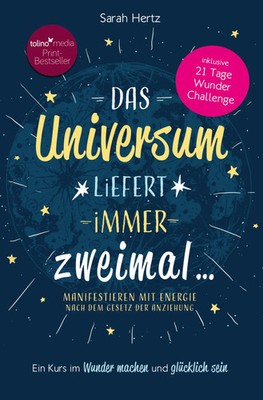 Das Universum liefert immer zweimal | Sarah Hertz | Deutsch | Taschenbuch | 2022