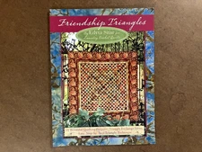 FRIENDSHIP TRIANGLES Quilting Book by Edyta Sitar for Laundry Basket Quilts 2009
