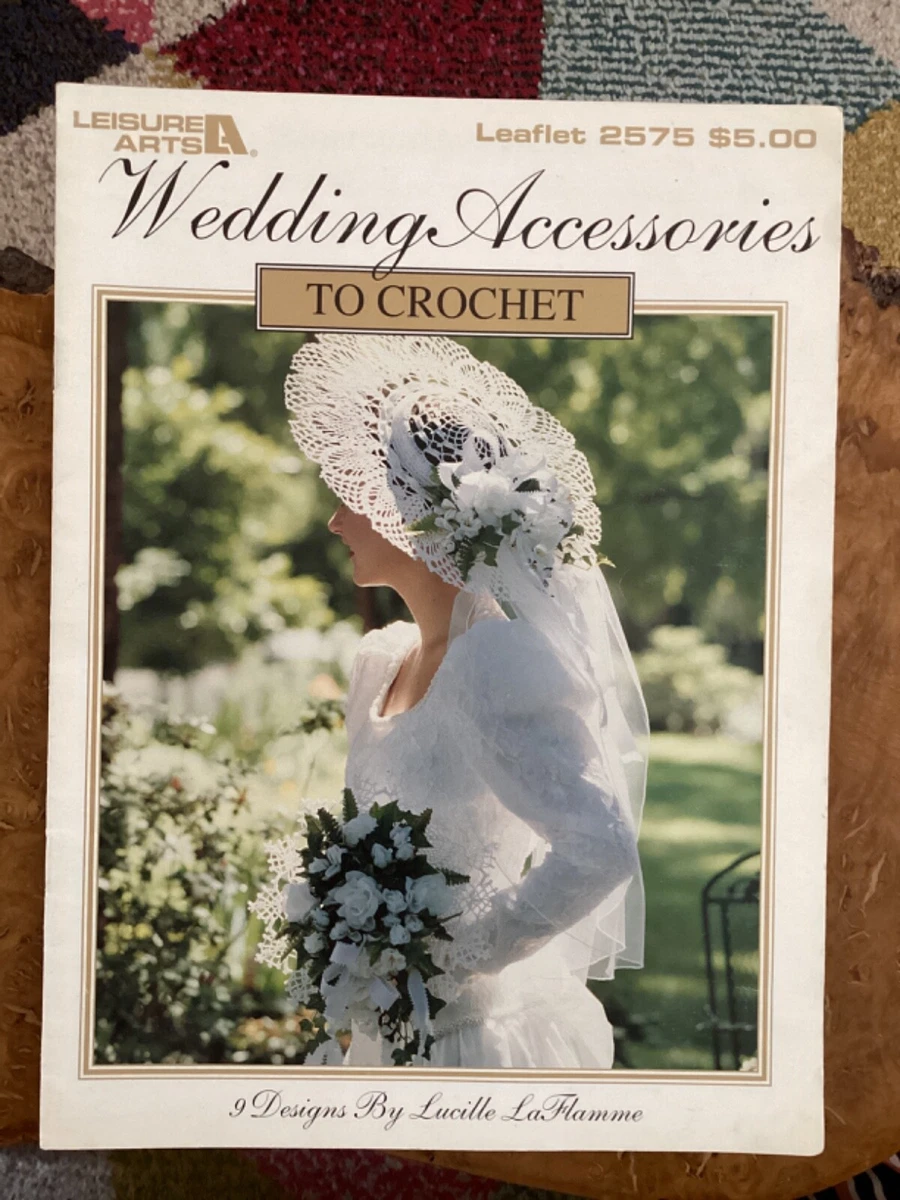 crochet wedding accessories booklet.hat.purse.basket.table runner ndleholder