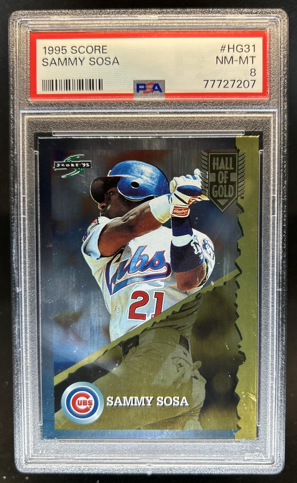 1995 Score Sammy Sosa Hall of Gold #HG31 Cubs PSA 8 view 1