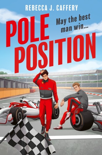 POLE POSITION: Get ready for the hottest enemies to lovers sports romance since Heated Rivalry!: Book 1 - Image 3
