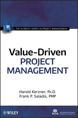 VALUE DRIVEN PROJECT MANAGEMENT by KERZNER, HAROLD Hardback Self Help Business