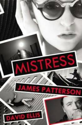 Mistress - Hardcover By Patterson, James - GOOD