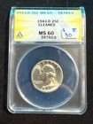 1943 D WASHINGTON QUARTER ANACS MS 60 DETAILS CLEANED