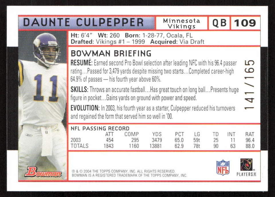 2004 Bowman Uncirculated White #/165 Daunte Culpepper #109 Minnesota Vikings - Image 2 of 2