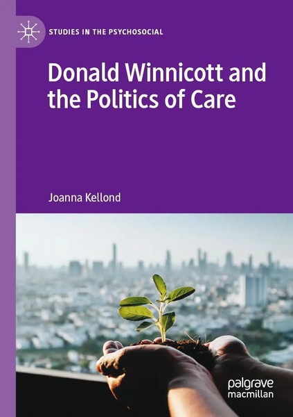 Joanna Kellond | Donald Winnicott And The Politics Of Care | Taschenbuch (2023)-image