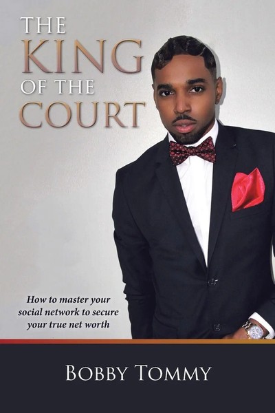 Bobby Tommy | The King Of The Court | Taschenbuch | Englisch (2016) | Xlibris-image