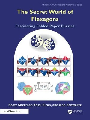 The Secret World of Flexagons | Fascinating Folded Paper Puzzles | Englisch