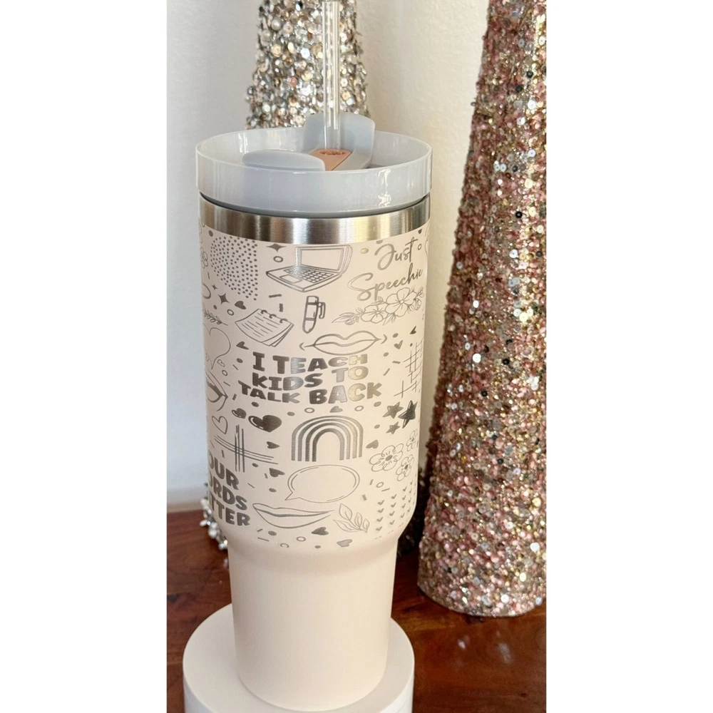 Tumbler Speech Therapist Laser Engraved 40oz Hot or Cold Beverage