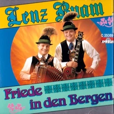 LENZ BUAM Friede In Den Bergen NEW CD Germany Austria Bavaria POLKAS WALTZES