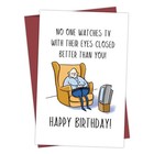 Funny Birthday Card for Dad Husband Grandpa Watching TV Thank You 1PC