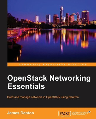 James Denton | OpenStack Networking Essentials | Taschenbuch | Englisch (2016)