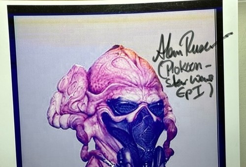 ALAN RUSCOE SIGNED PLOKOON was also BIB FORTUNA EPISODE 1 STAR WARS 8x10 PHOTO - Picture 2 of 2