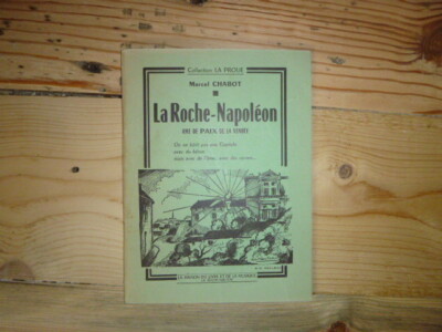 MARCEL CHABOT LA ROCHE NAPOLEON AME DE PEACE DE LA VENDEE 1969 GUTER ZUSTAND 