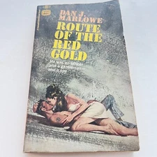 Route of The Red Gold by Dan J. Marlowe, Fawcett Gold Medal, 1967
