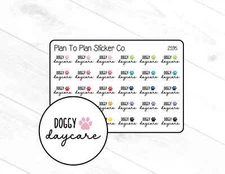 2595~~Doggy Daycare Planner Stickers.