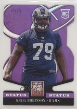 2014 Panini Elite Rookie Status Die-Cut 16/79 Greg Robinson #137 0e3