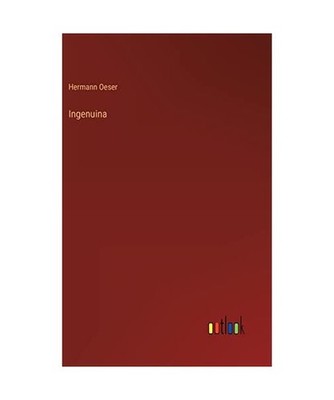 Ingenuina, Oeser, Hermann