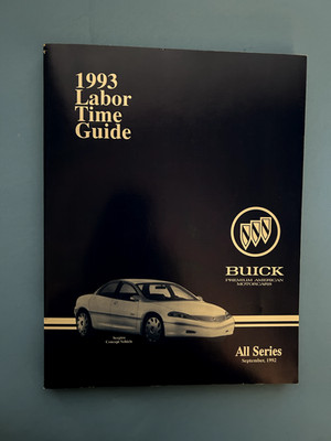 ORIGINAL 1992 1993 BUICK ALL SERIES LABOR TIME GUIDE RARE EXCELLENT CONDITION
