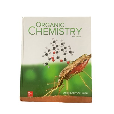 Organic Chemistry Fifth 5th Edition by Janice Gorzynski Smith