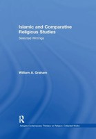 Islamic And Comparative Religious Studies | William A. Graham | Taschenbuch